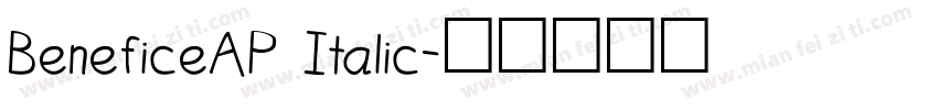 BeneficeAP Italic字体转换